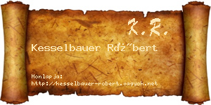Kesselbauer Róbert névjegykártya